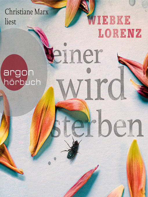 Title details for Einer wird sterben (Autorisierte Lesefassung) by Wiebke Lorenz - Available